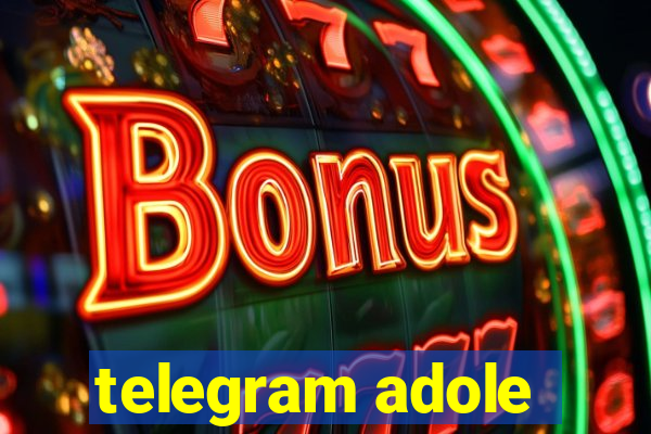 telegram adole